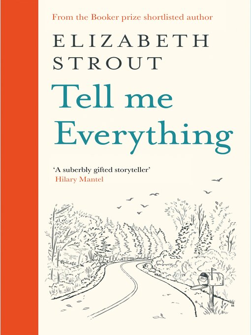 Title details for Tell Me Everything by Elizabeth Strout - Wait list